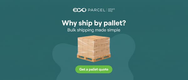 I vantaggi della spedizione con pallet anziché con pacchi