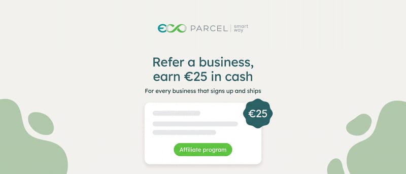 Ansaitse 25 € käteistä jokaisesta Ecoparcelille välittämästäsi asiakkaasta