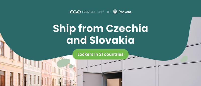 Ecoparcel × Packeta: Locker Shipping From Czechia and Slovakia to 25 Countries
